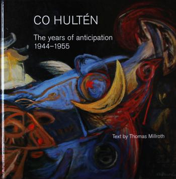 CO Hultén - years of anticipation